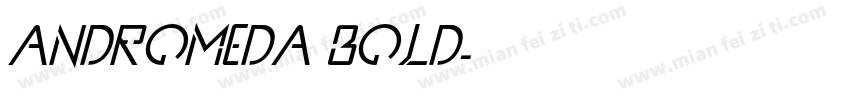Andromeda Bold字体转换